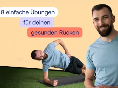 8 einfache Übungen für deinen gesunden Rücken